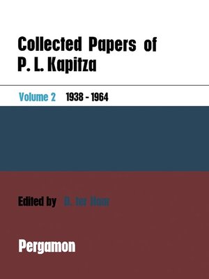 cover image of Collected Papers of P.L. Kapitza, Volume 2